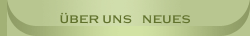 &Uuml;ber uns + Neues