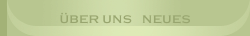 &Uuml;ber uns + Neues