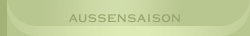 Aussensaison